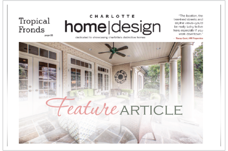 Charlotte Home Design FEATURE